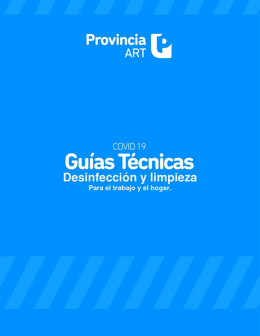 Guías técnicas de desinfección y limpieza Covid19